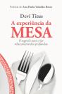 A Experiência Da Mesa - Preview