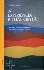A Experiência Ritual Cristã - Preview
