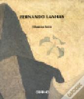A Experimentação Abstracta de Fernando Lanhas