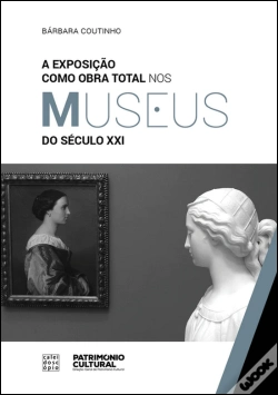 Capa do artigo A Exposição como Obra Total nos Museus do Século XXI