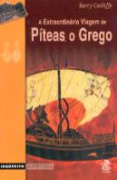 A Extraordinária Viagem de Píteas, o Grego