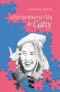 A Extraordinária Vida de Catty - Preview