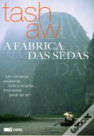 A Fábrica das Sedas