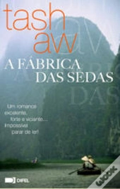 A Fábrica das Sedas