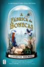 A Fábrica de Bonecas - Preview