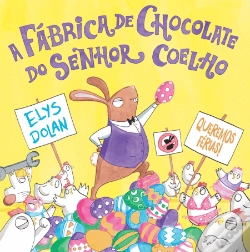 Capa do artigo A Fábrica de Chocolate do Senhor Coelho