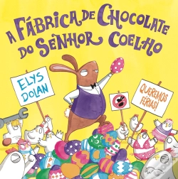 Capa do artigo A Fábrica de Chocolate do Senhor Coelho