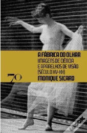A Fábrica do Olhar