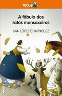 A Fábula Dos Ratos Mensaxeiros