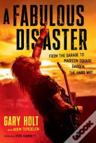 A Fabulous Disaster