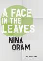 A Face In The Leaves - Preview