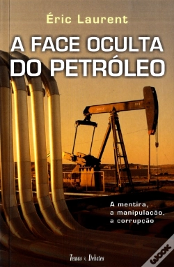 Capa do artigo A Face Oculta do Petróleo