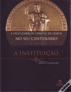 Capa do artigo A Faculdade de Direito de Lisboa no seu Centenário - Volume I