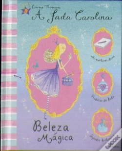 Capa do artigo A Fada Carolina - Beleza Mágica