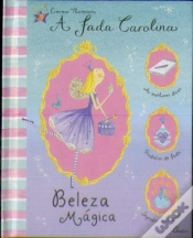 Capa do artigo A Fada Carolina - Beleza Mágica