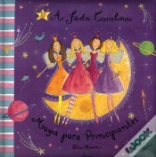 Capa do artigo A Fada Carolina - Magia para Principiantes