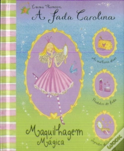 Capa do artigo A Fada Carolina - Maquilhagem Mágica