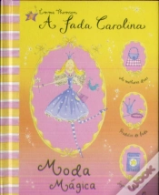 Capa do artigo A Fada Carolina - Moda Mágica