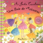 Capa do artigo A Fada Carolina - Um Baile de Máscaras