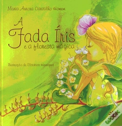 Capa do artigo A Fada Íris e a Floresta Mágica