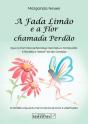 A Fada Limão e a Flor Chamada Perdão - Preview