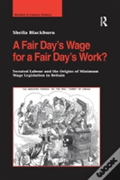 Capa do artigo A Fair Dayâ€™S Wage For A Fair Dayâ€™S Work?