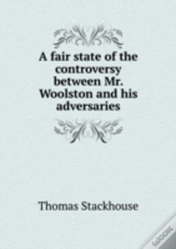 Capa do artigo A Fair State Of The Controversy Between Mr. Woolston And His Adversaries