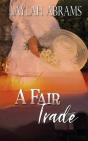 A Fair Trade - Preview