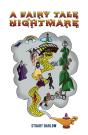 A Fairy Tale Nightmare - Preview