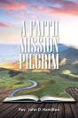 A Faith Mission Pilgrim - Preview