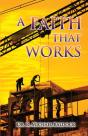 A Faith That Works - Preview