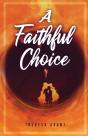 A Faithful Choice - Preview