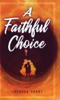 A Faithful Choice - Preview