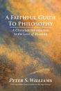 A Faithful Guide To Philosophy - Preview