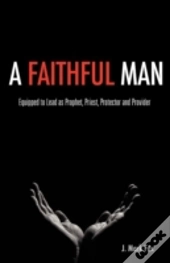 A Faithful Man