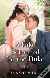 Capa do artigo A Fake Betrothal For The Duke