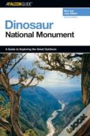 A Falconguide(R) To Dinosaur National Monument