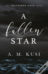 A Fallen Star: Shattered Cove Series Boo
