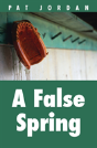 A False Spring - Preview