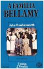 A Família Bellamy I - Preview