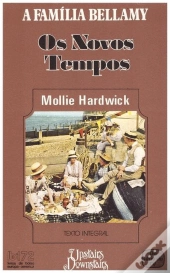 A Família Bellamy III - Os Novos Tempos 