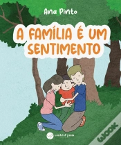 Capa do artigo A Família é um Sentimento