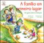 A Família em Primeiro Lugar - Preview