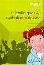A Família Que Não Cabia Dentro de Casa - Preview