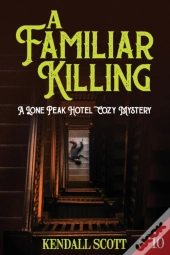 A Familiar Killing