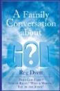 A Family Conversation About God: Does God Exist? Who Is Right, Who Is Wrong, You Be The Judge! - Preview