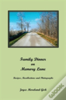 A Family Dinner On Memory Lane