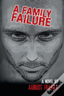 A Family Failure