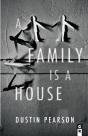A Family Is A House - Preview