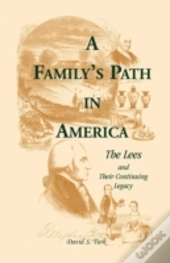 A Family'S Path In America: The Lees And
